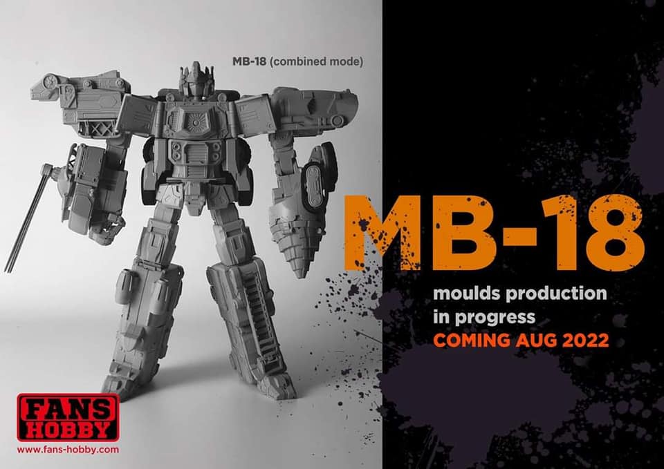 Fans Hobby 2022 Previews MB-13A, MB-18, MB-19, MB-20 & MB-21